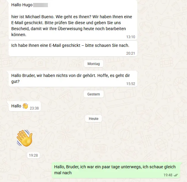 Auch via Whatsapp macht der Bruder Druck